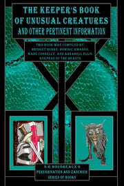 The Keeper's Book Of Unusual Creatures A By Boudreaux, S.g.
