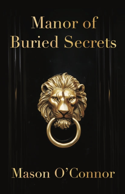 Manor Of Buried Secrets