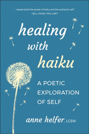 Healing With Haiku