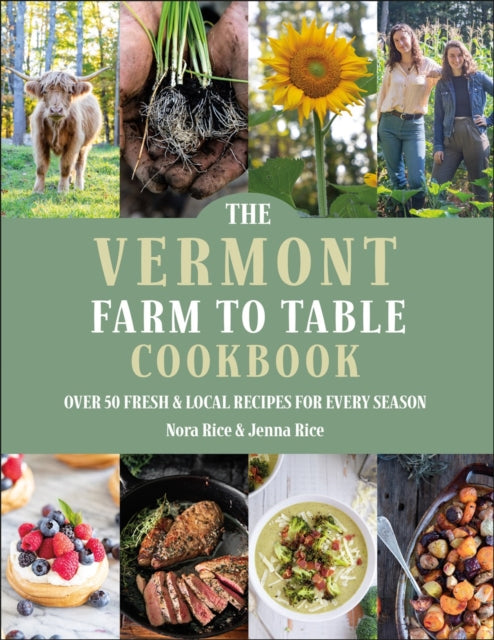Vermont Farm To Table Cookbook The