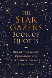 Stargazers Book Of Quotes The By , Jo