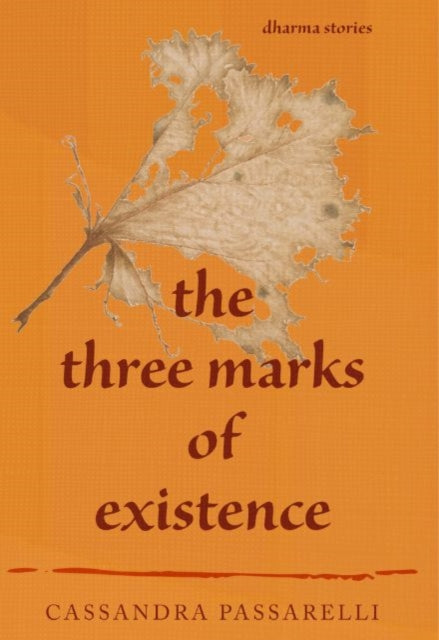 Three Marks Of Existence