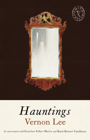 Hauntings By Vernon Lee