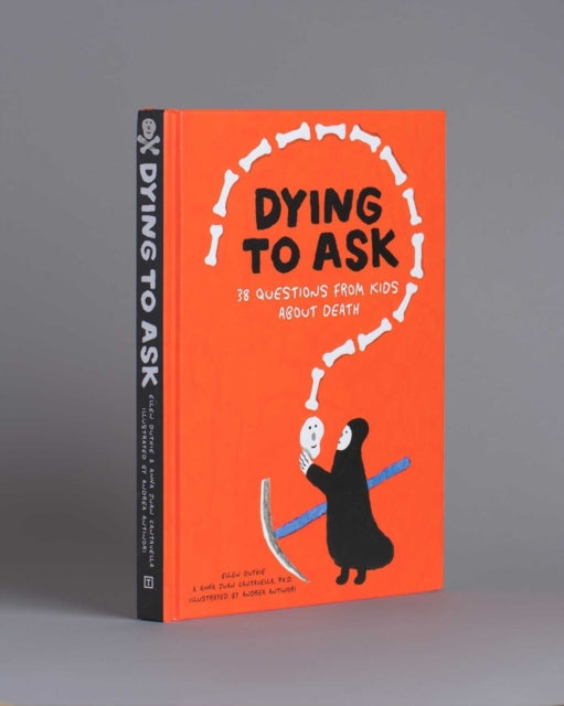 Dying To Ask