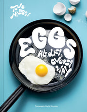 Eggs All Day Every Way
