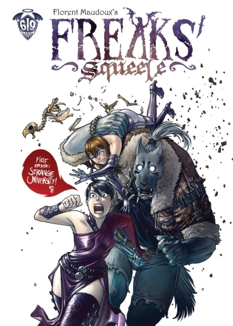 Freaks Squeele Vol 1 By Maudoux, Florent