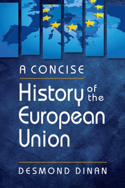Concise History Of The European Union By Dinan, Desmond