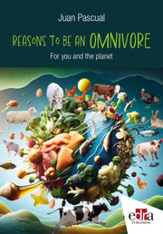 Reasons To Be Omnivore For Your & Planet