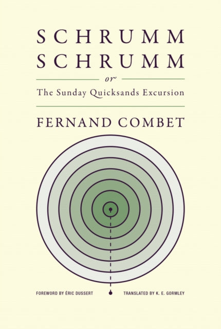 Schrummschrumm Or The Sunday Quicksands