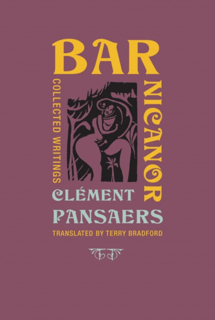 Bar Nicanor By Pansaers, Clement