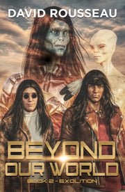 Beyond Our World Book 2 Exolition