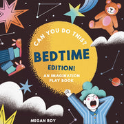 Can You Do This Bedtime Edition