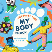 Can You Do This My Body