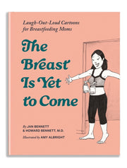 Breast Is Yet To Come