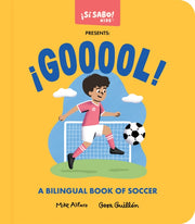 Goooooool A Soccer Book/spanish & Englis