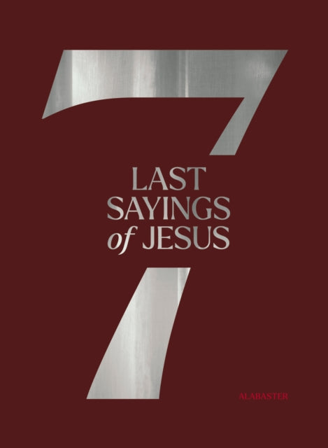 7 Last Sayings Of Jesus