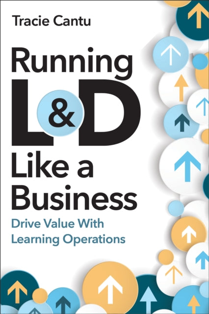 Running L D Like A Business : Drive Valu