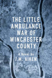 Little Ambulance War Of Winchester Coun By I.m. Aiken