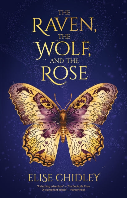 Raven The Wolf & The Rose By Chidley, Elise