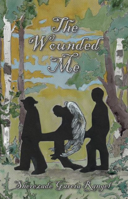Wounded Me By Rangel, Sherezade