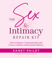 Sex Intimacy Repair Kit By Pailet, Xanet P