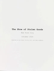 Show Of Stolen Goods