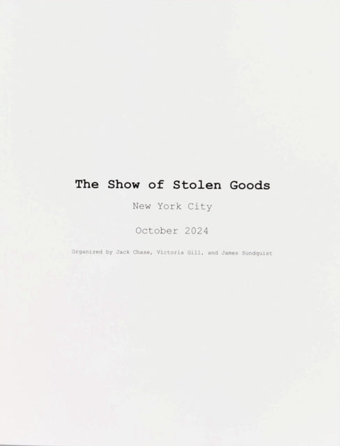 Show Of Stolen Goods