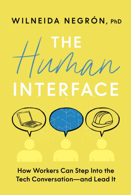 Human Interface By Negron, Wilneida