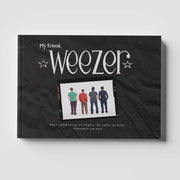 My Friend Weezer By Murphy, Sean