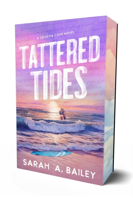 Tattered Tides By Bailey, Sarah A.