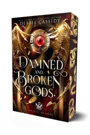 Damned & Broken Gods By Cassidy, Debbie