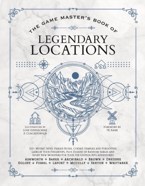 Game Masters Book Of Legendary Locations By Ashworth, Jeff
