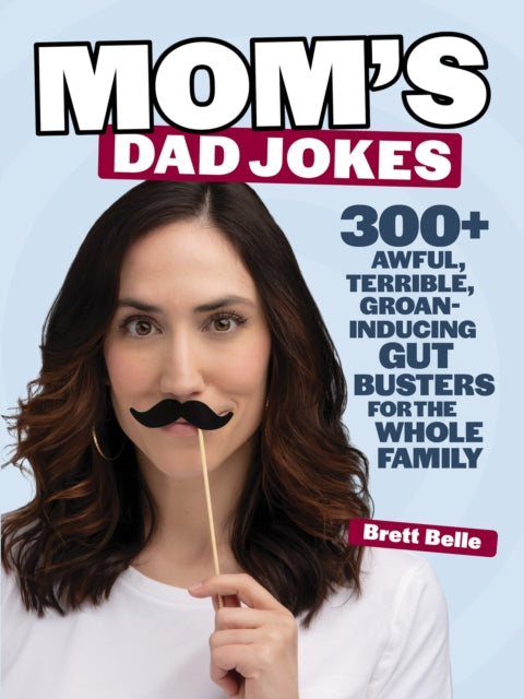 Moms Dad Jokes