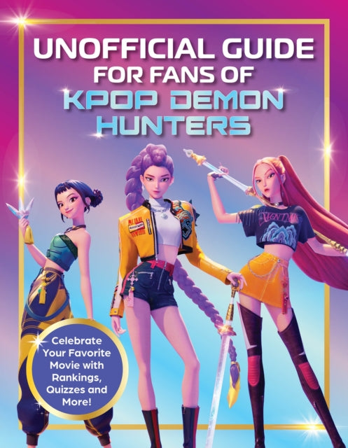 Unofficial Guide For Fans Of Kpop Demon