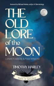 Old Lore Of The Moon By Harley, Timothy