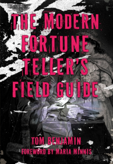 Modern Fortune Tellers Field Guide