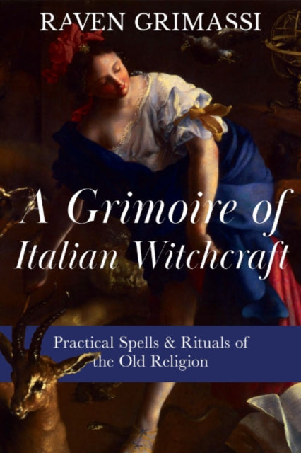 Grimoire Of Italian Witchcraft