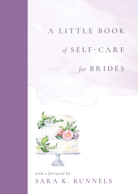Little Book Of Selfcare For Brides By Duran, K.