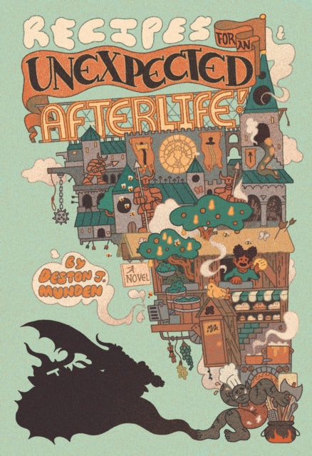 Recipes For An Unexpected Afterlife