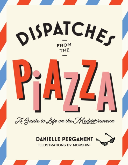 Dispatches From The Piazza