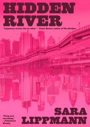 Hidden River By Lippmann, Sara