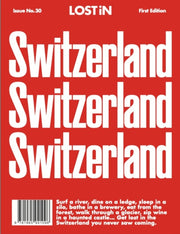 Lost In Switzerland By Lost In