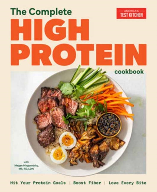 Complete Highprotein Cookbook By America's Test Kitch