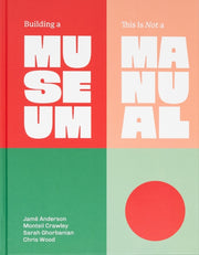 Building A Museum