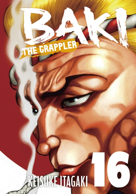 Baki The Grappler Perfect Edition Vol By Keisuke Itagaki