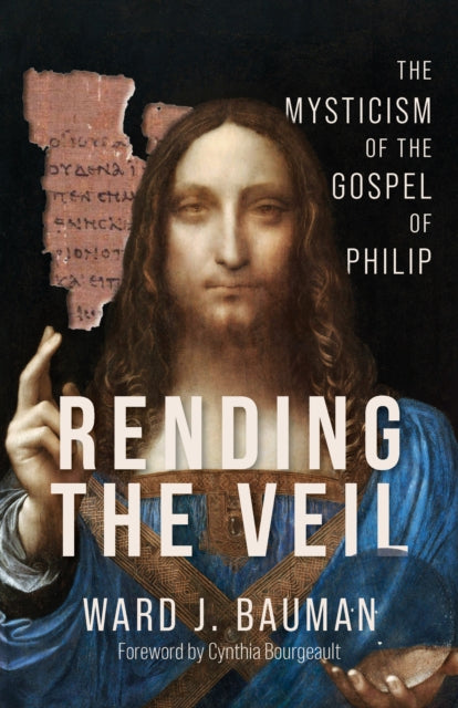 Rending The Veil By Bauman, Ward J