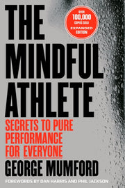 Mindful Athlete By Mumford, George