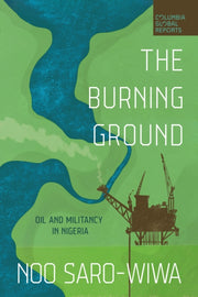 Burning Ground By Sarowiwa, Noo