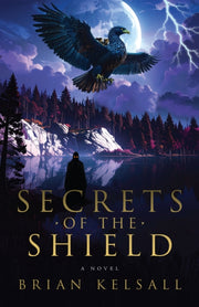Secrets Of The Shield By Kelsall, Brian
