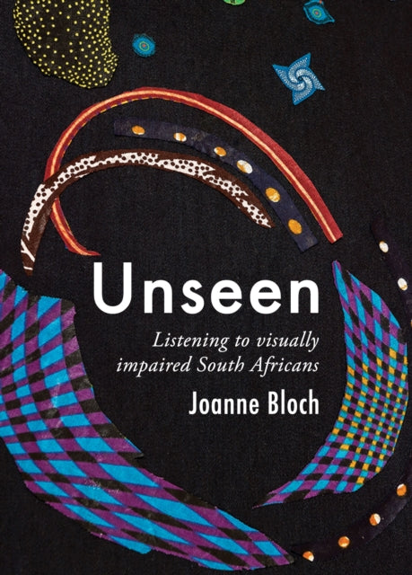 Unseen By Bloch, Joanne